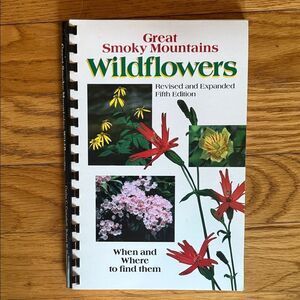 Great Smoky Mountains Wildflowers Book Revised and Expanded Fifth Edition!